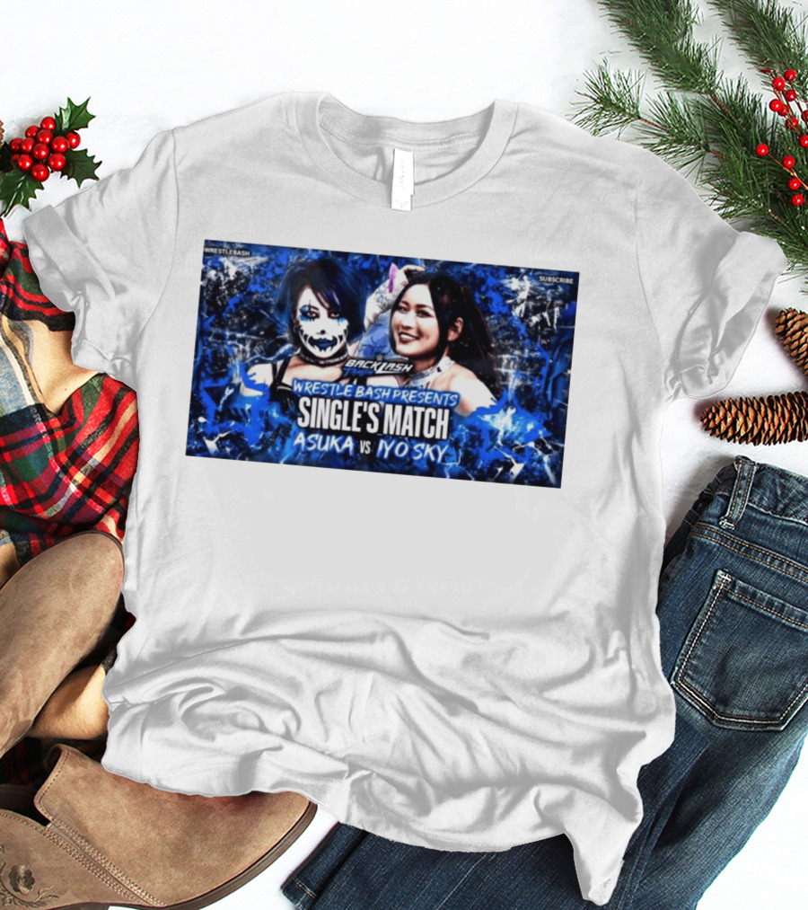 Wrestle Bash Backlash Tampa Asuka Vs Iyo Sky Single's Match T-Shirt