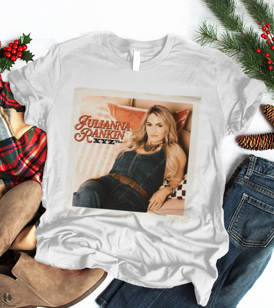 Julianna Rankin XYZ71s Texas Songstress Vibe T-Shirt