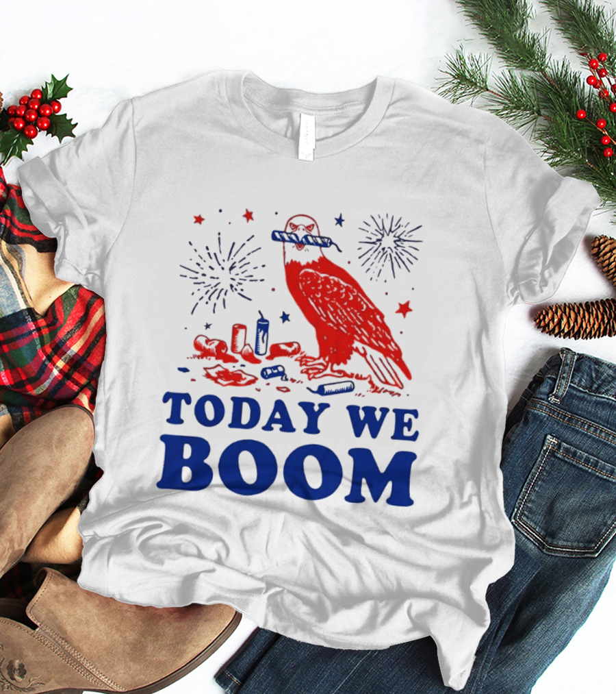 Today We Boom Bald Eagle Fireworks Celebration T-Shirt