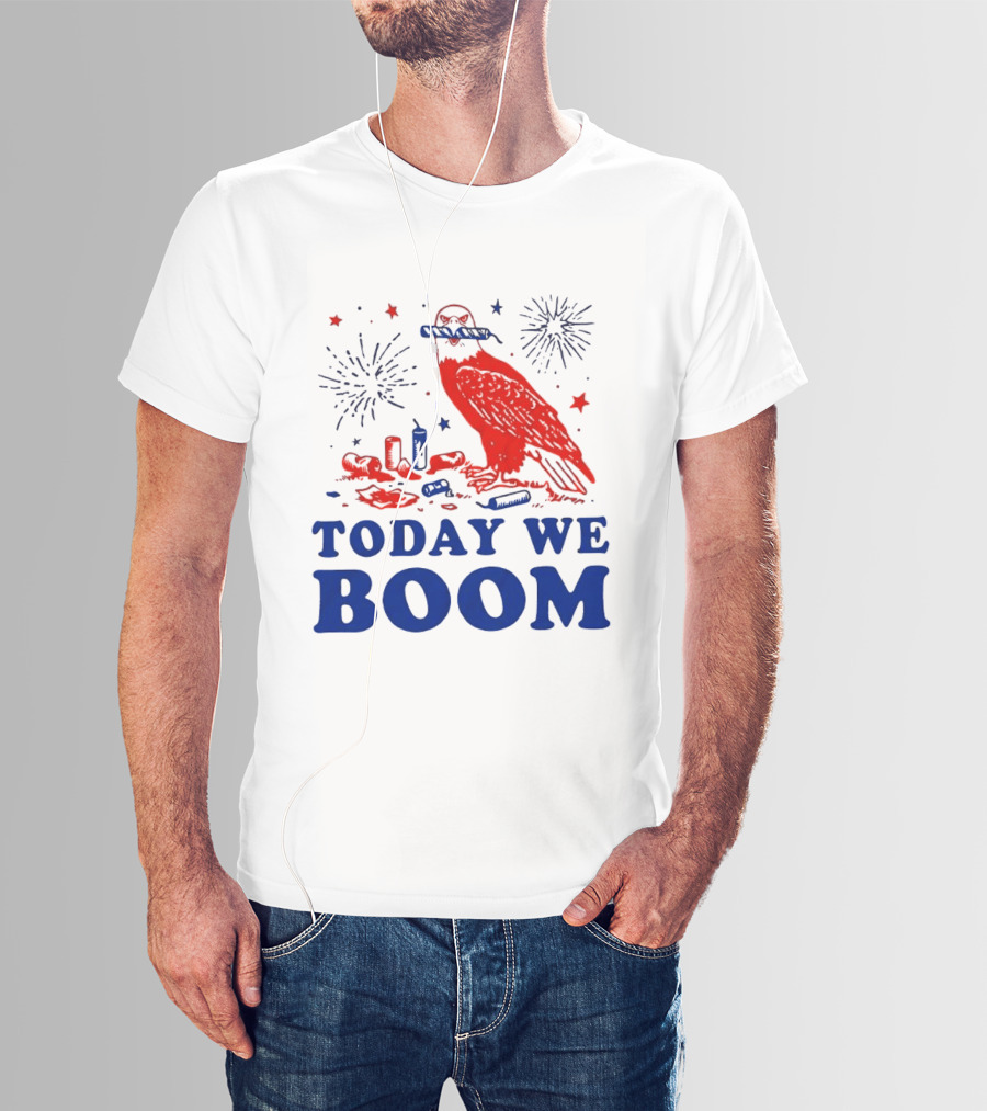 Today We Boom Bald Eagle Fireworks Celebration T-Shirt
