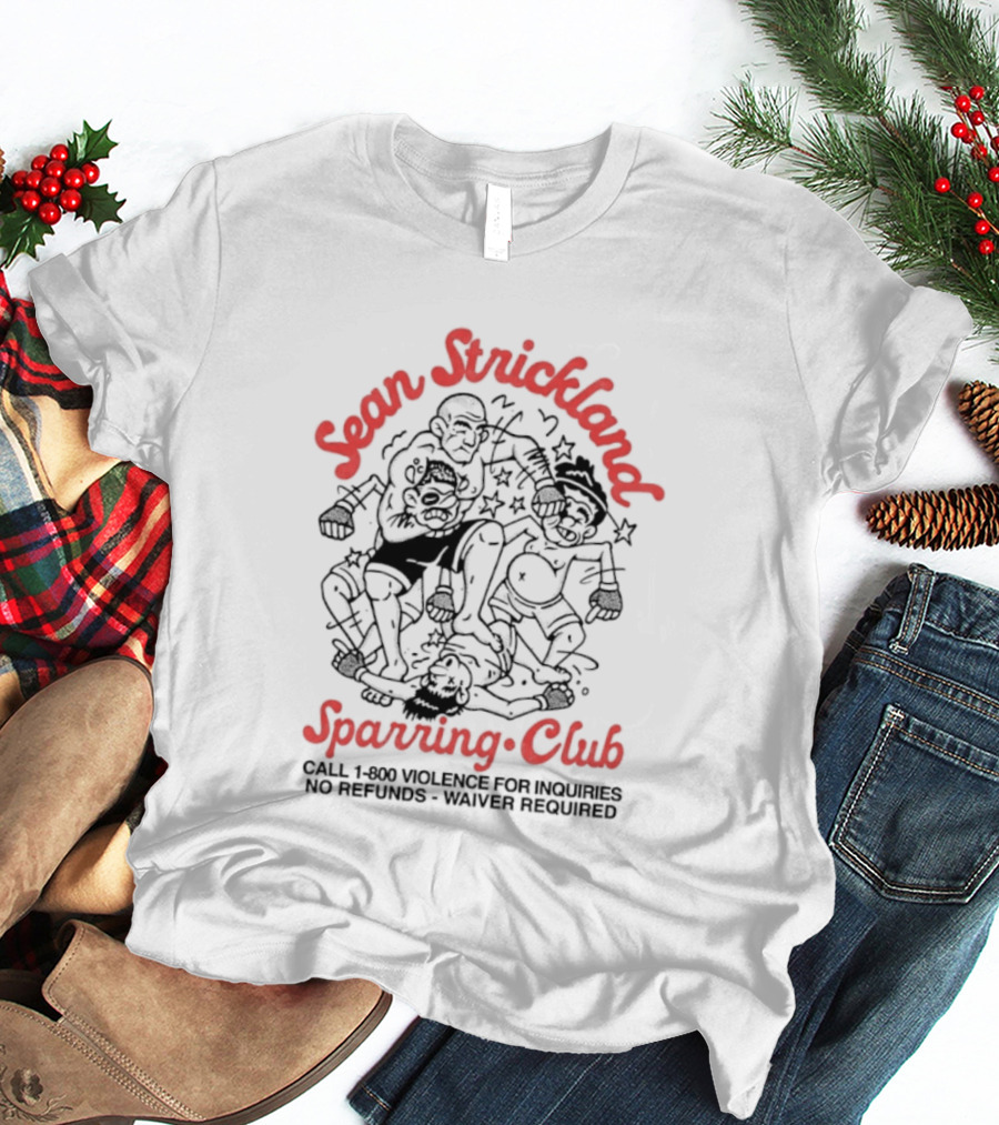 Sean Strickland Sparring Club MMA Fighter T-Shirt
