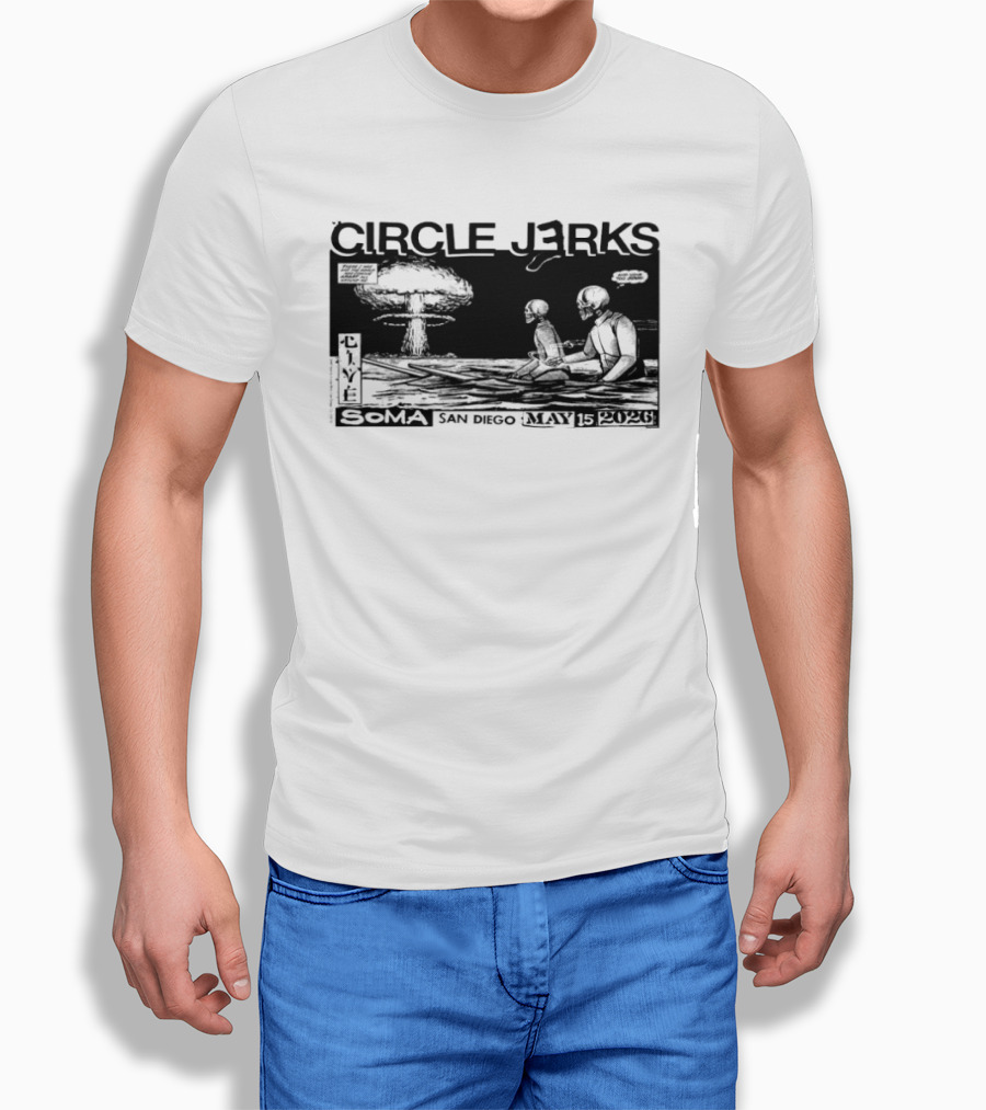 Circle Jerks May 15 2026 SOMA San Diego CA Live Concert T-Shirt