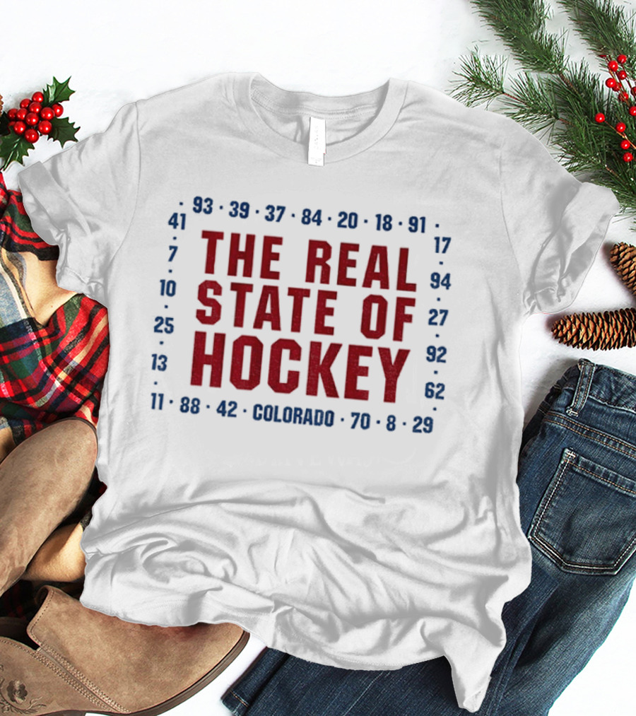 The Real State Of Hockey Colorado Numbers NHL 2026 T-Shirt