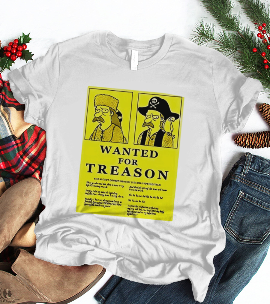 Wanted For Treason Kirk Van Houten Pirate And Russian Hat Cartoon Wanted T-Shirt