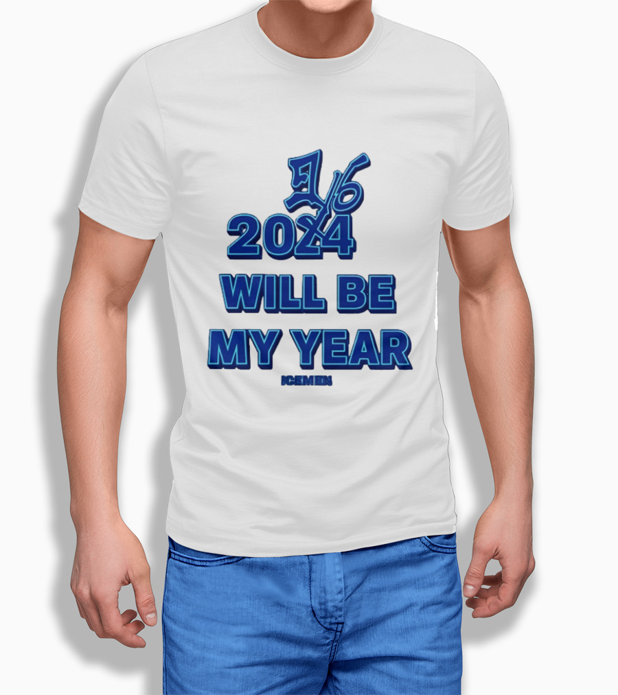 2024 Will Be My Year 16 Icemen T-Shirt