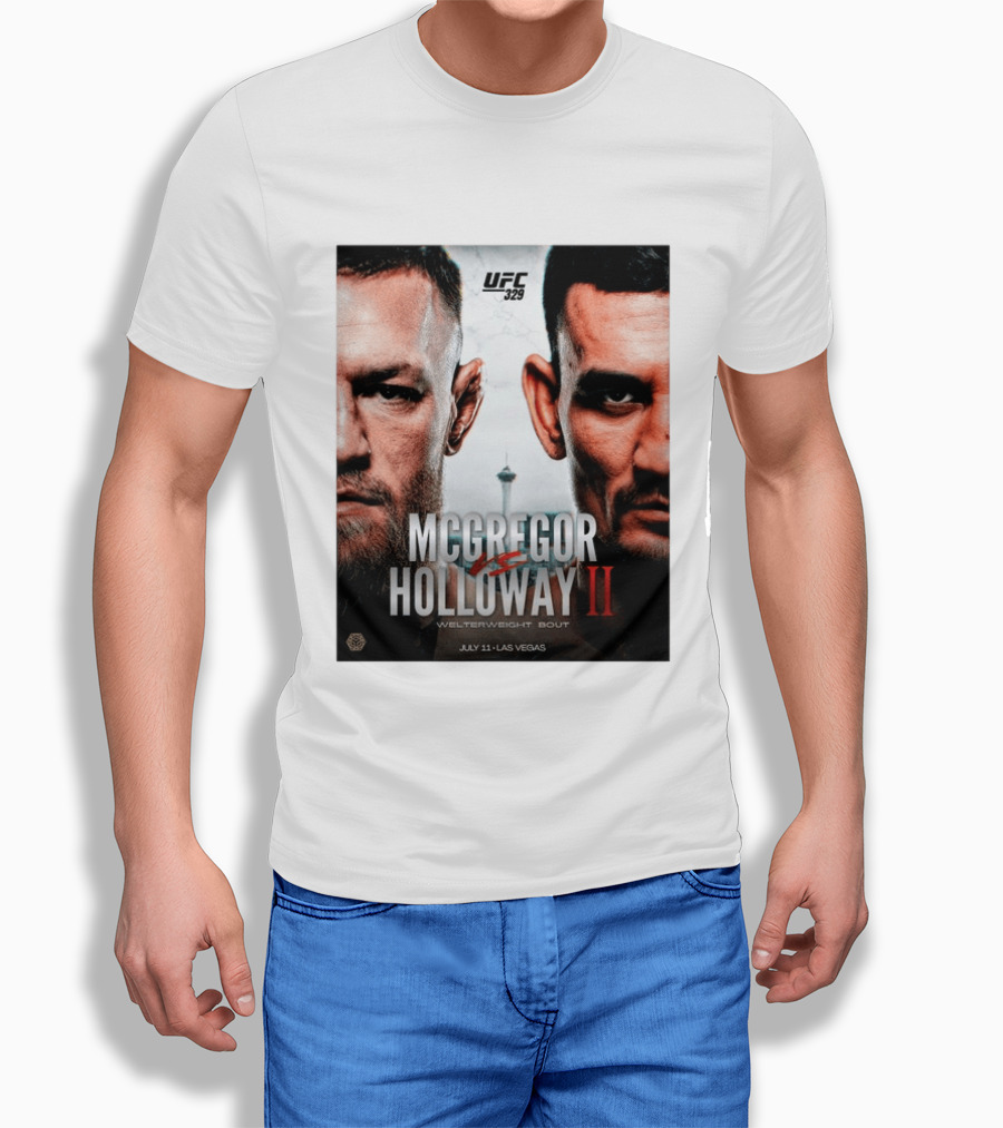 UFC 329 McGregor Vs Holloway II Welterweight Bout July 11 Las Vegas T-Shirt