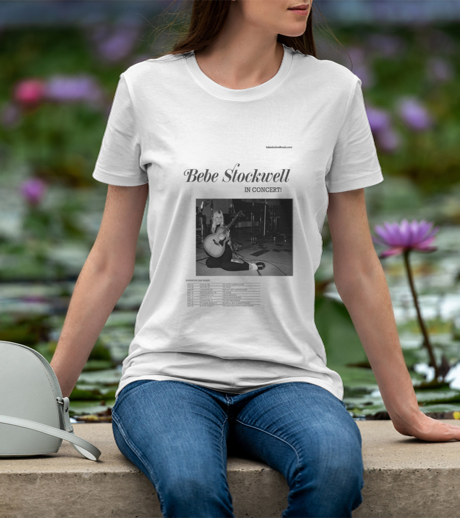 Bebe Stockwell In Concert Tour 2026 Dates Featuring Sam Barber T-Shirt