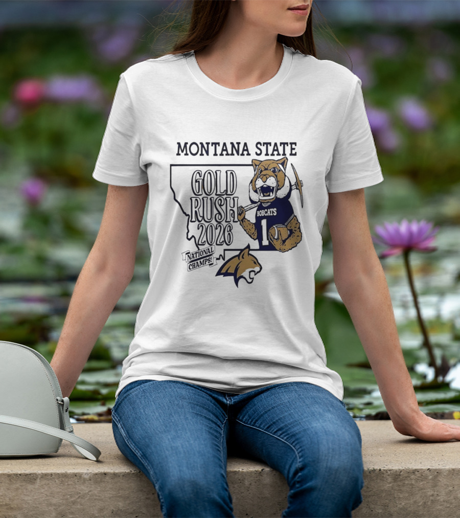Montana State Gold Rush Bobcats National Champs 2026 T-Shirt