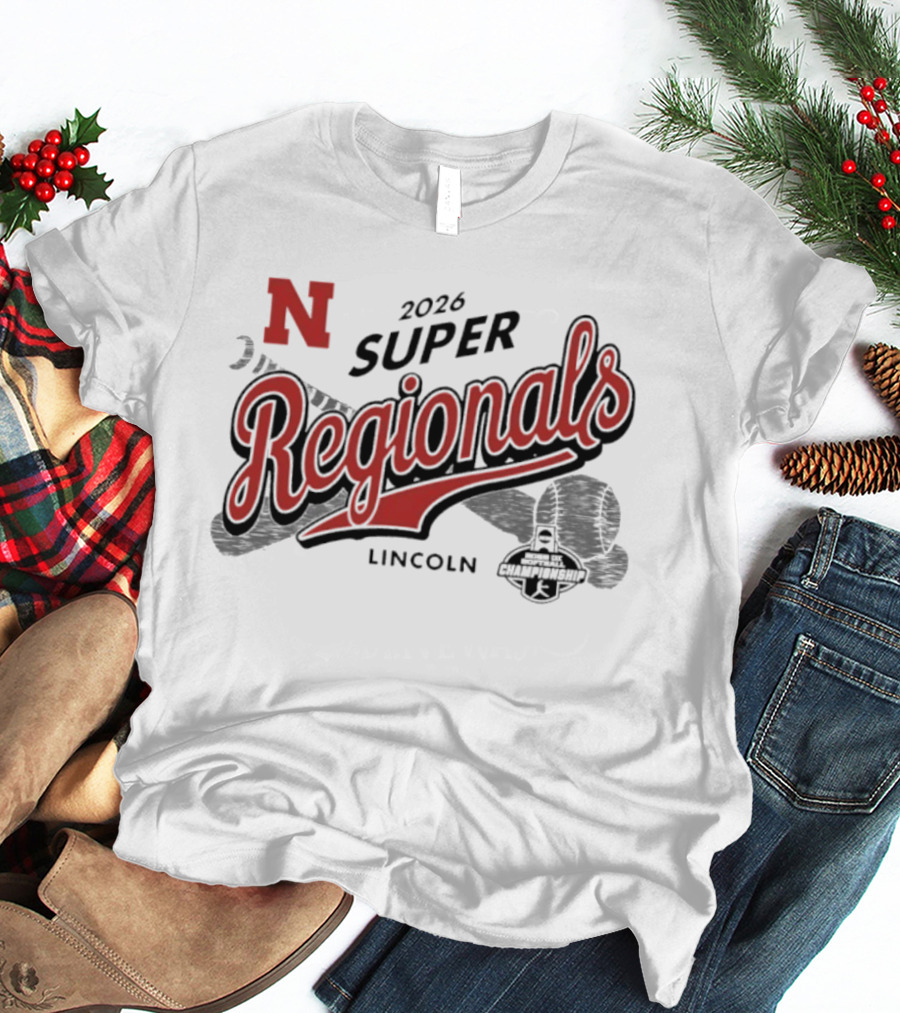 Nebraska Huskers 2026 Super Regionals Lincoln Championship T-Shirt