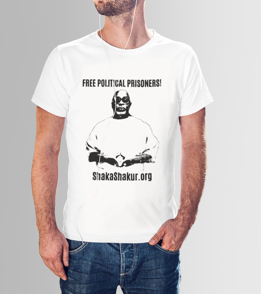 Free Political Prisoners ShakaShakur.org T-Shirt