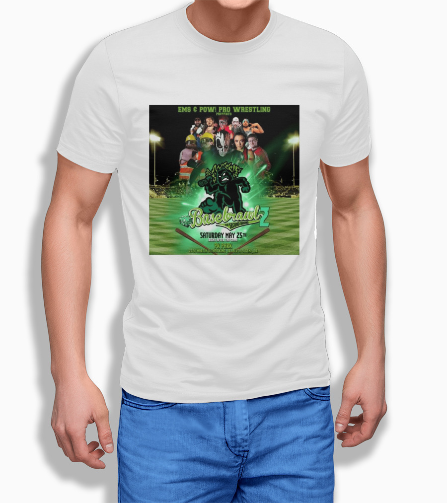 EMS & POW Pro Wrestling Basebrawl 2 The Second Inning May 25th PK Park Eugene OR T-Shirt