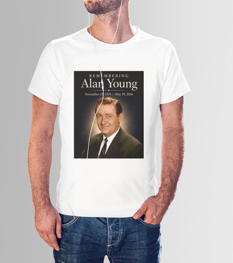 Remembering Alan Young November 19 1919 May 19 2016 T-Shirt