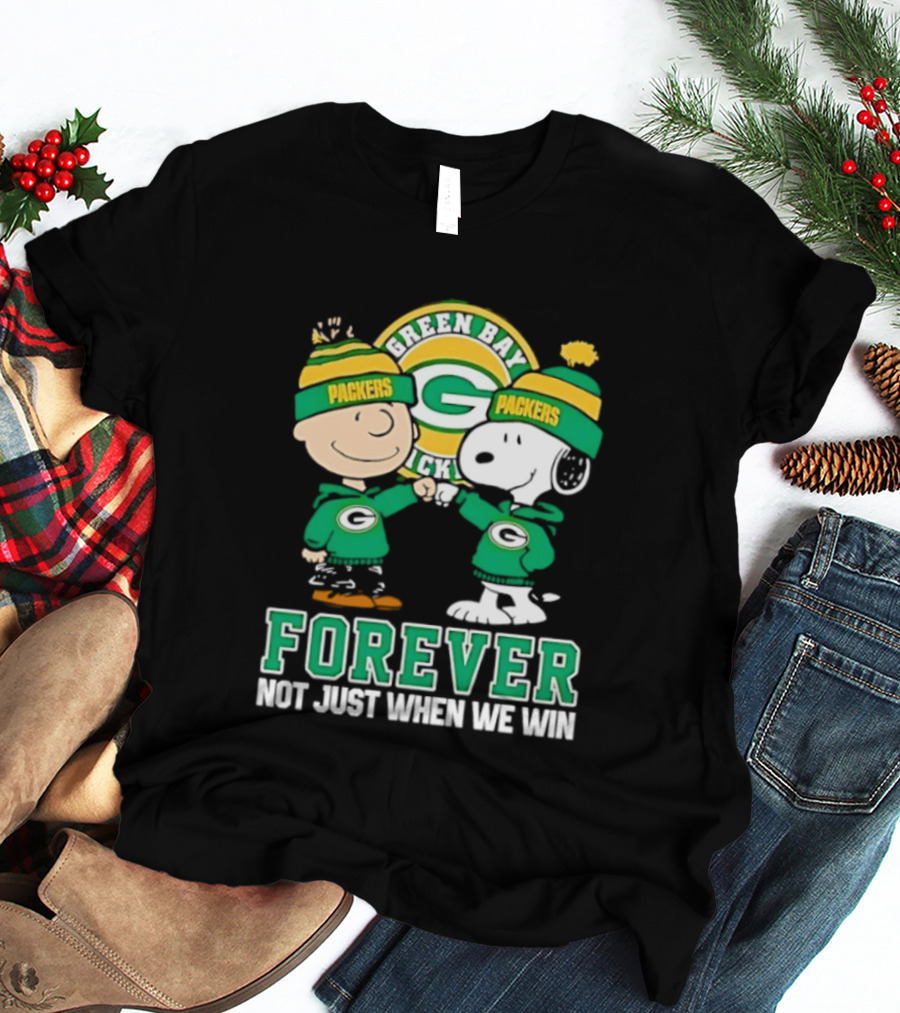 Peanuts Charlie Brown Snoopy Green Bay Packers Forever Not Just When We Win T-Shirt