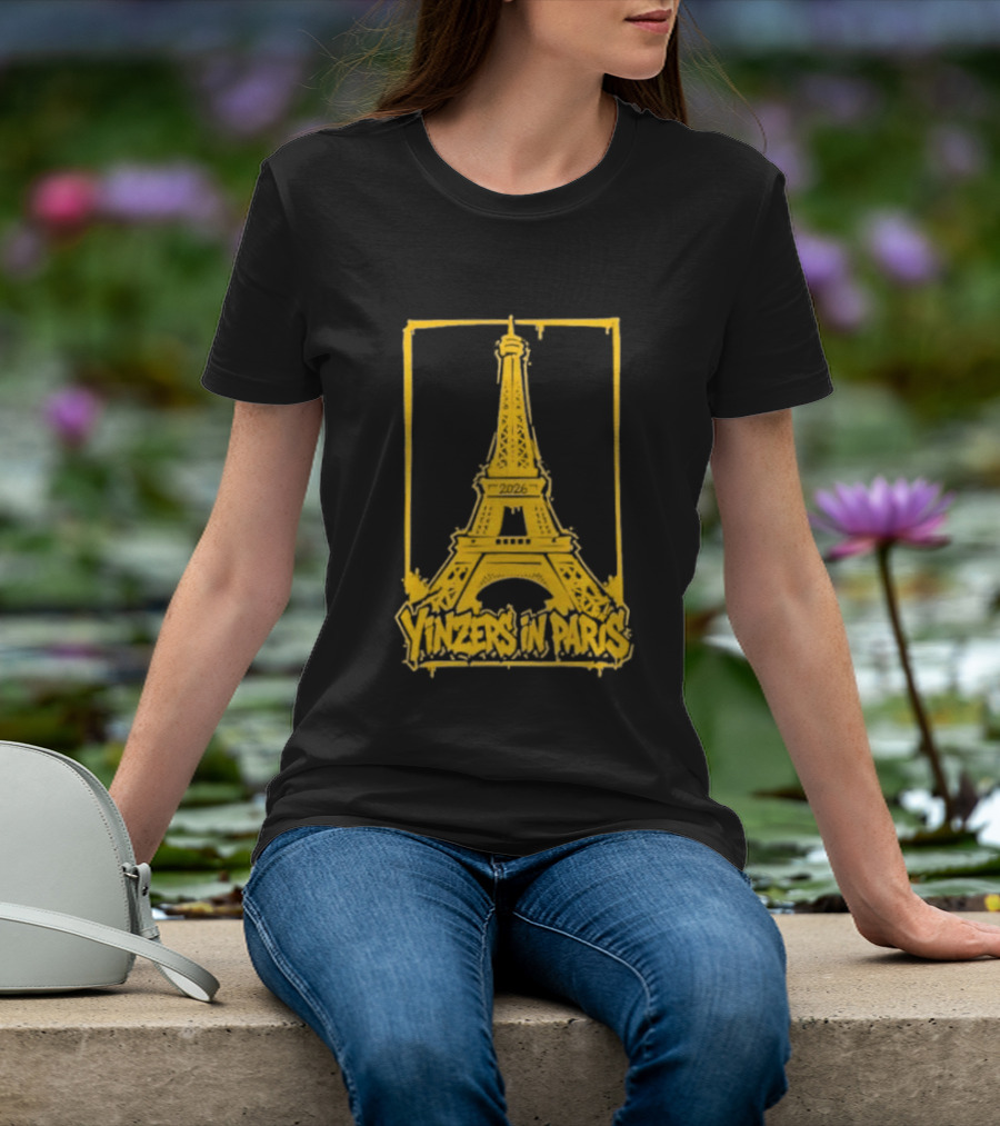 Pittsburgh Steelers Yinzers In Paris Eiffel Tower 2026 T-Shirt