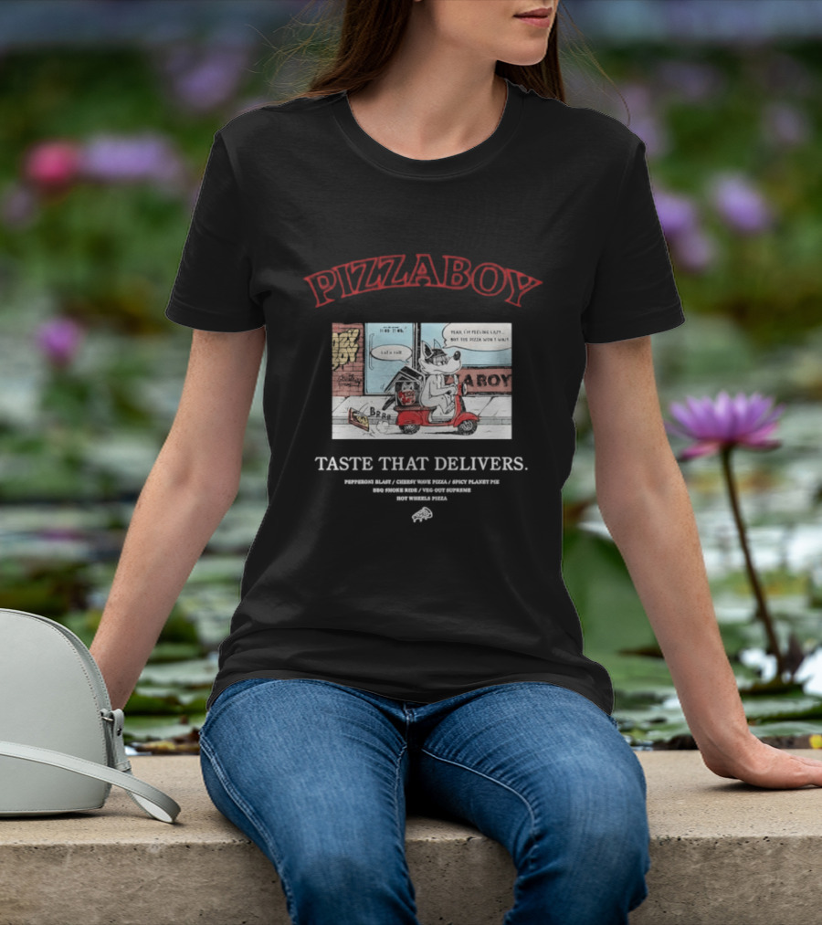 PIZZABOY Taste That Delivers Wolf Delivers Pizza T-Shirt