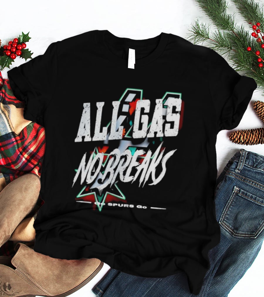 San Antonio Spurs All Gas No Breaks NBA 2023 T-Shirt