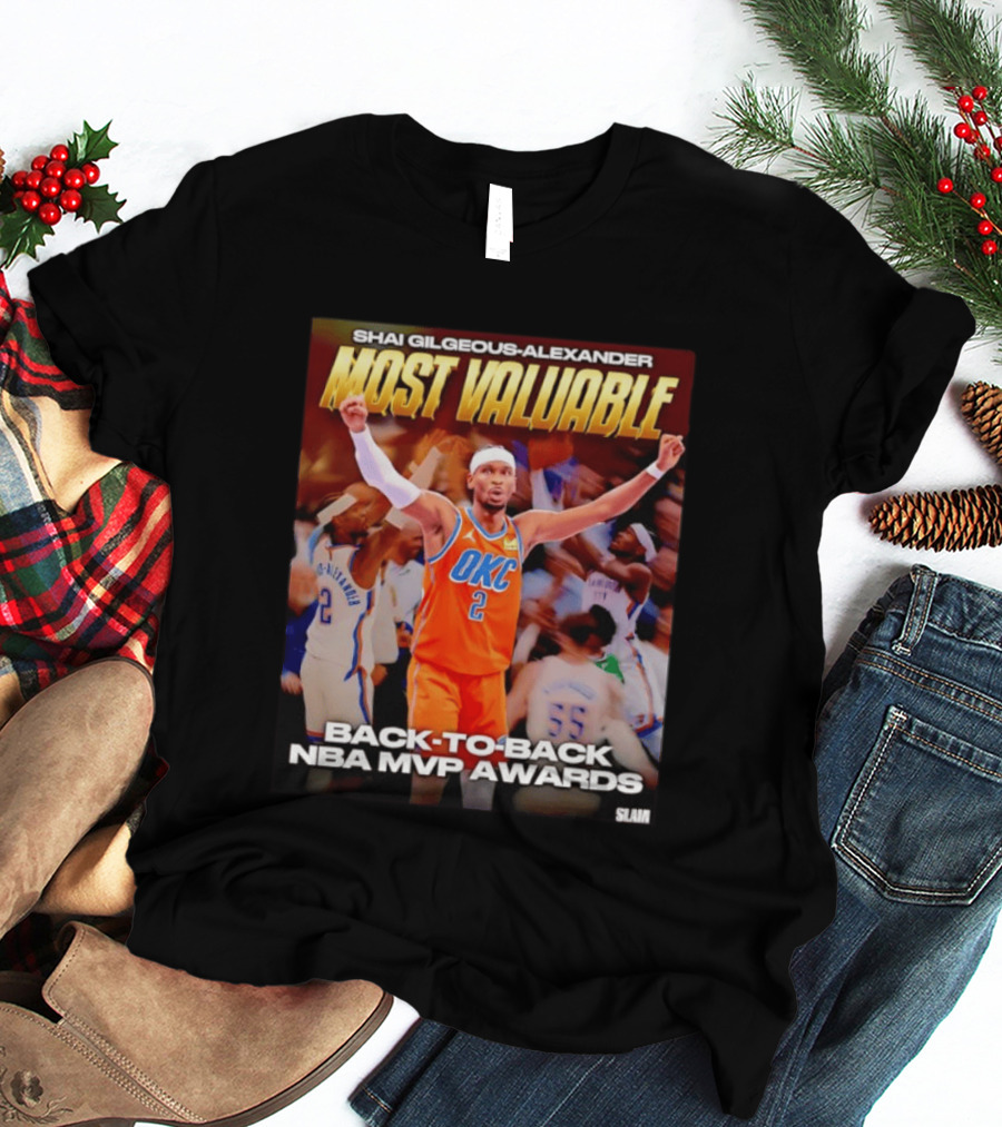 Shai Gilgeous Alexander Oklahoma City Thunder Most Valuable Back To Back NBA MVP Awards T-Shirt