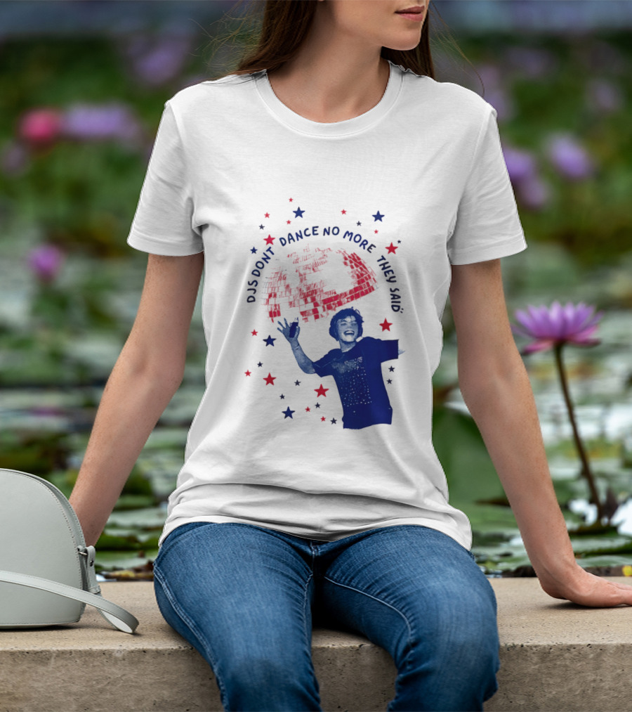 DJS Don't Dance No More They Said Funny DJ Enthusiast Graphic With Stars And Music T-Shirt