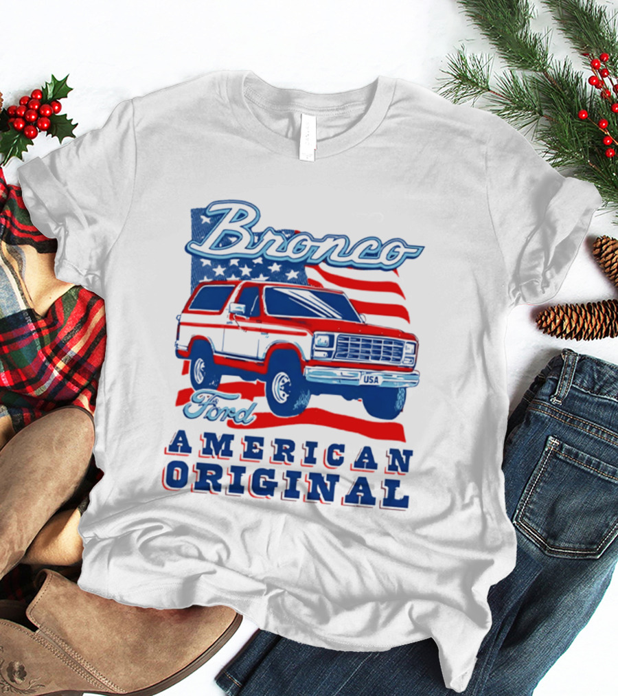 Bronco Ford American Original Vintage Truck Classic Stars And Stripes T-Shirt