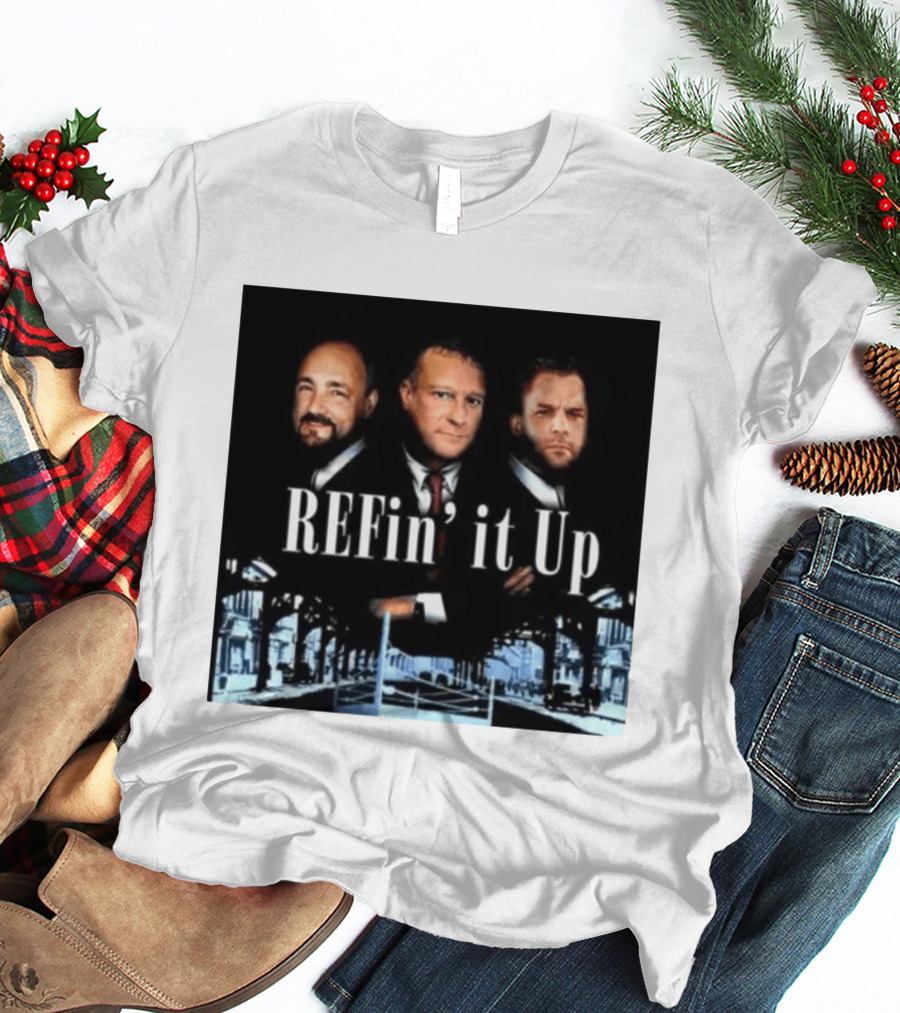 REFin' It Up Episode 215 It's A New Day Sopranos T-Shirt