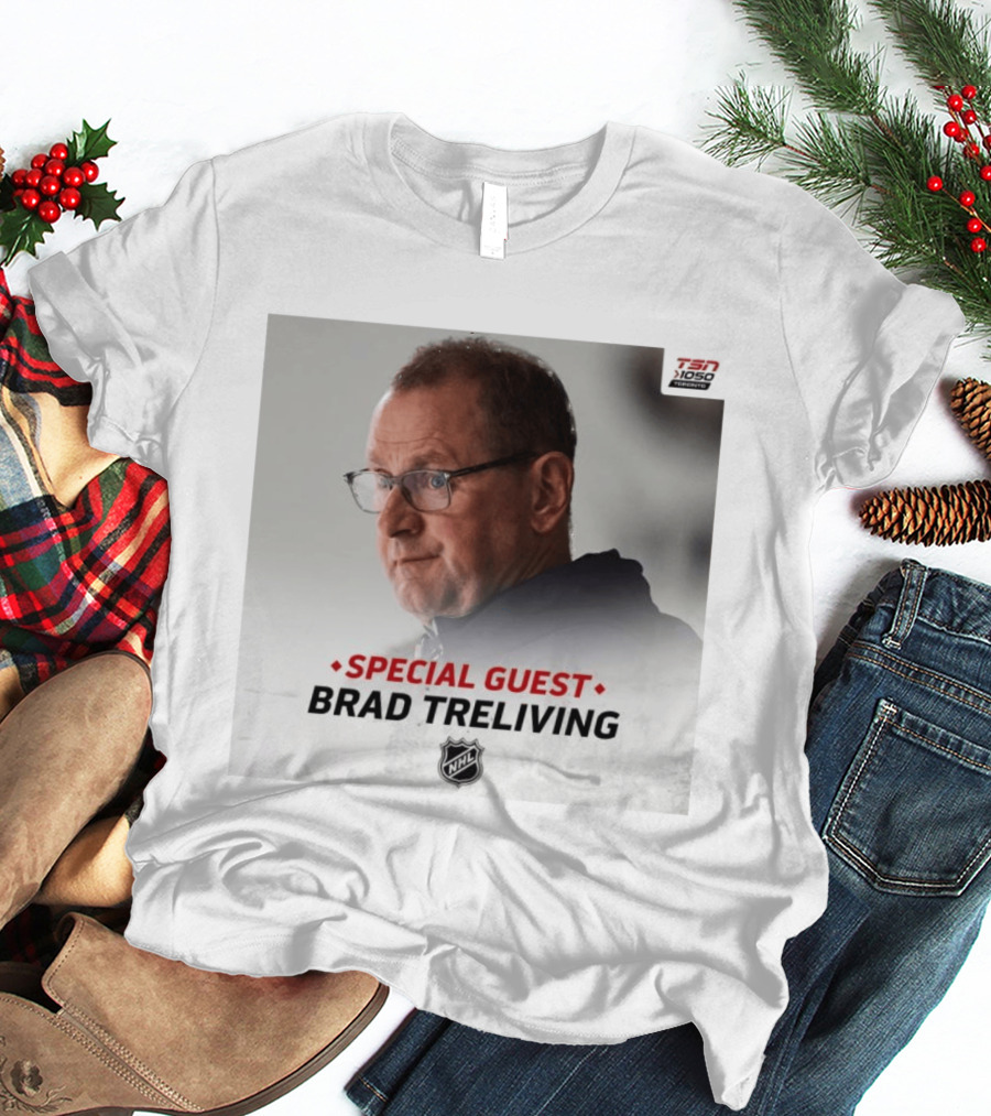 TSN 1050 Special Guest Brad Treliving NHL T-Shirt