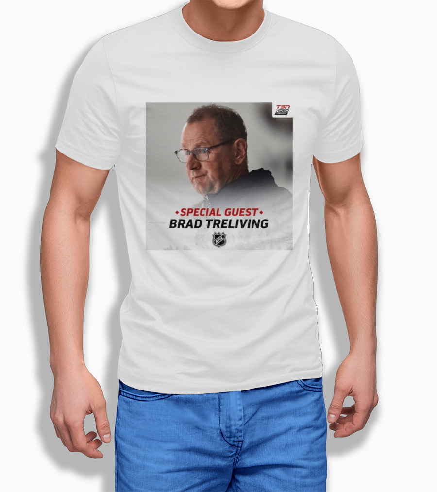 TSN 1050 Special Guest Brad Treliving NHL T-Shirt