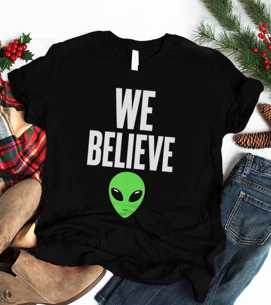 We Believe Alien Green Head Basketball Fans Go Spurs Go T-Shirt