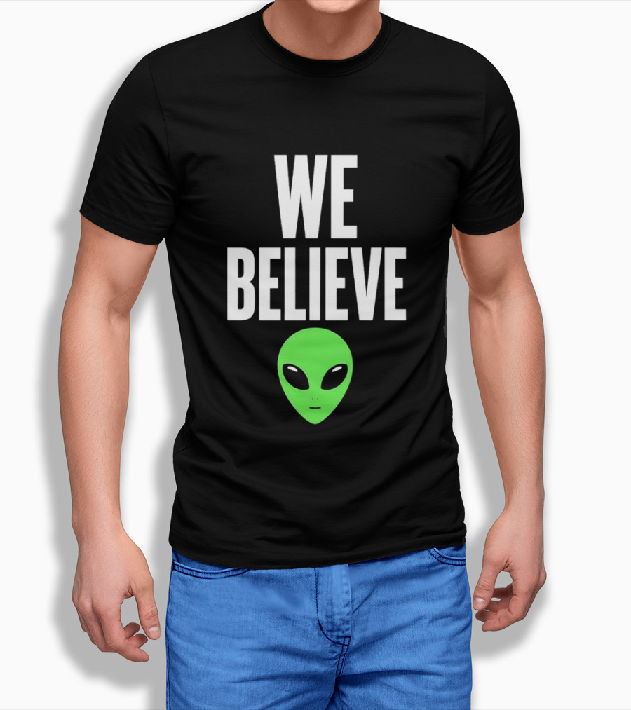 We Believe Alien Green Head Basketball Fans Go Spurs Go T-Shirt