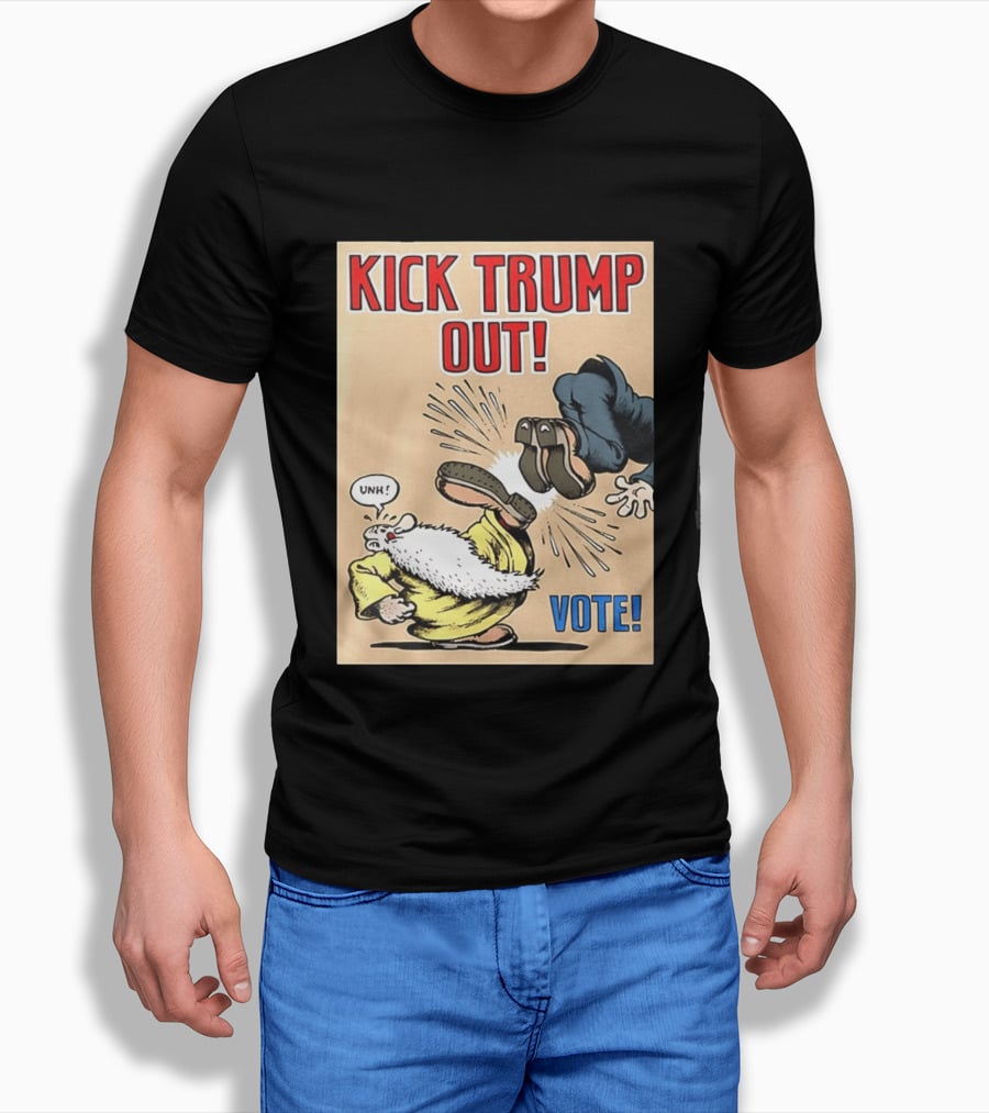 Kick Trump Out Unh Vote T-Shirt