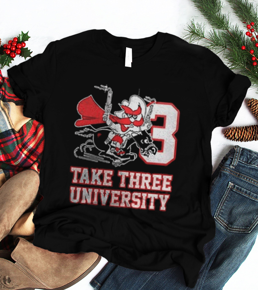 Texas Tech Red Raiders Take Three University Wreck 'Em 3 T-Shirt