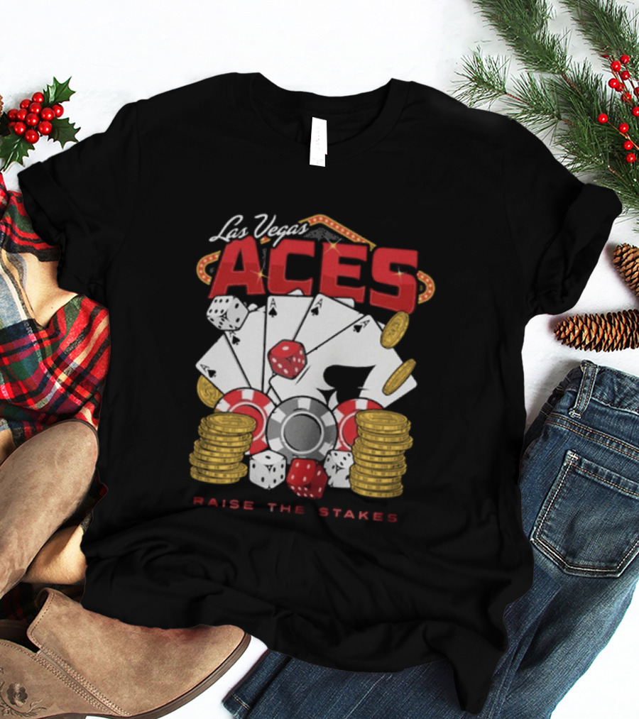 Las Vegas Aces Raise The Stakes Five Of A Kind Poker T-Shirt