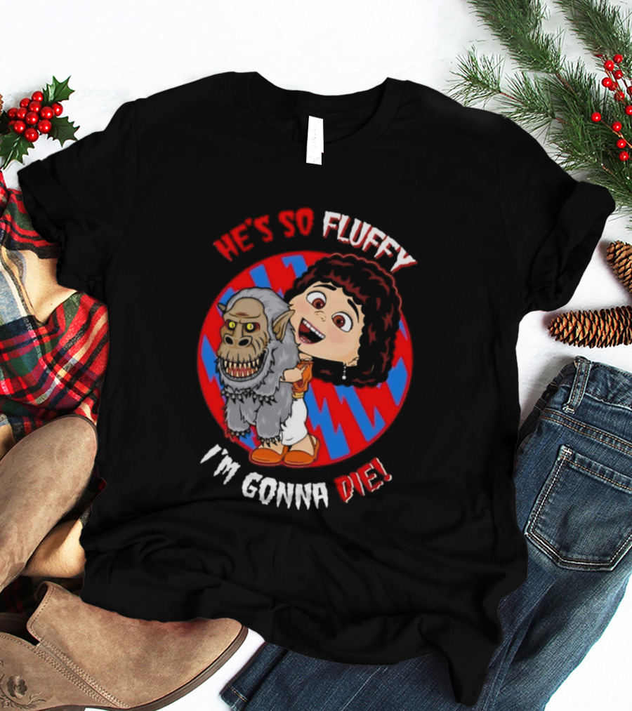 He's So Fluffy I'm Gonna Die Monster Hug Red Blue Circle T-Shirt