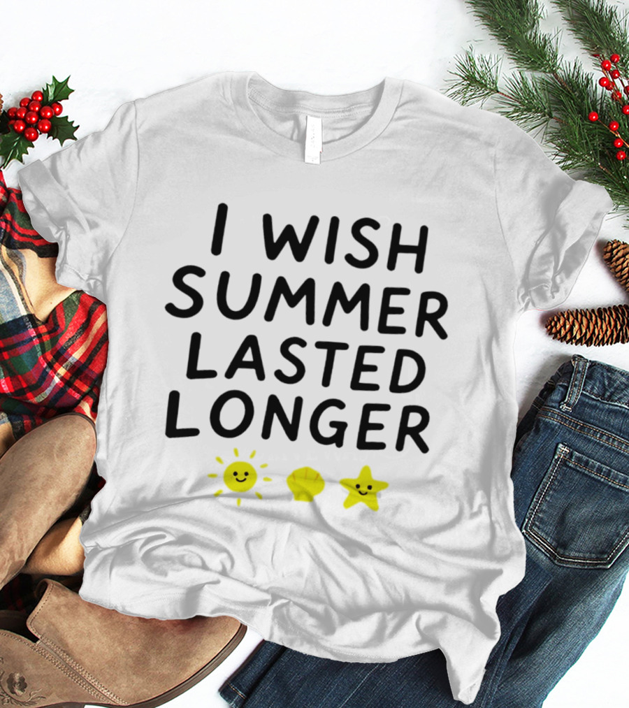 I Wish Summer Lasted Longer Sun Shell Star T-Shirt