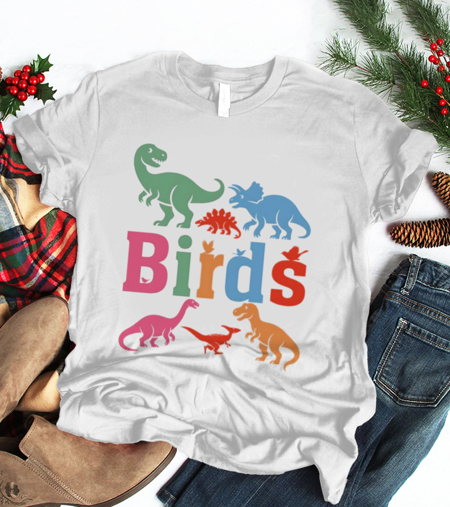 Birds Dinosaurs Colorful Dinosaur T-Shirt