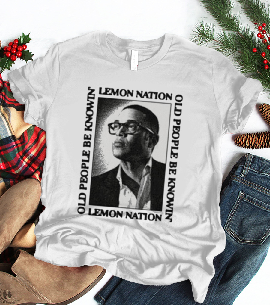Don Lemon Old People Be Knowing Hero T-Shirt