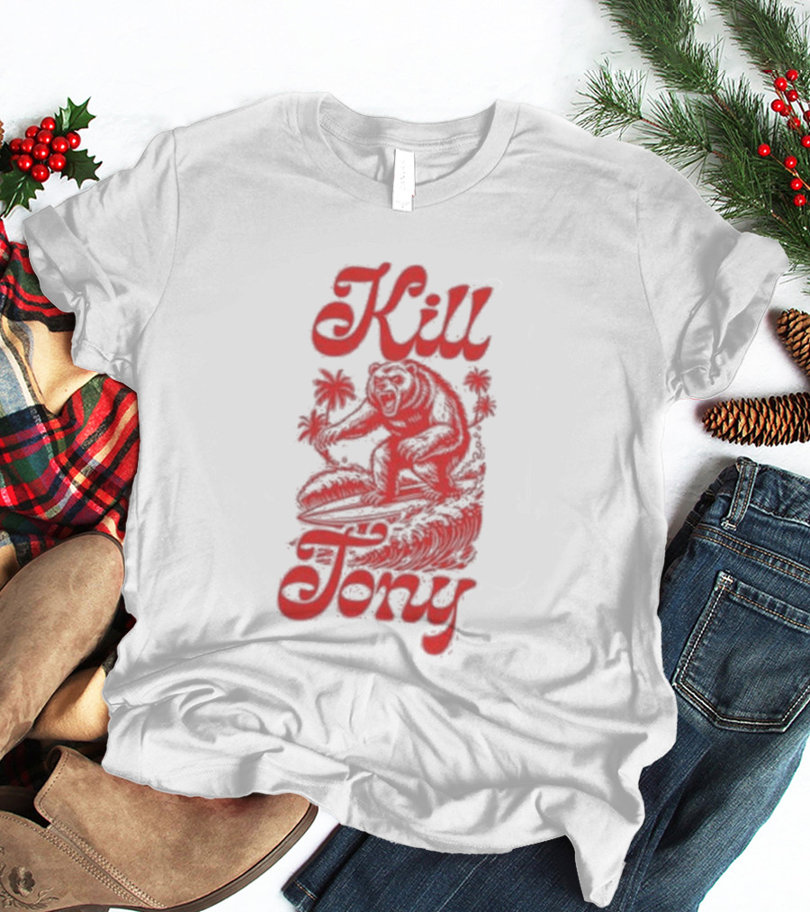 Kill Tony Surfing Bear T-Shirt