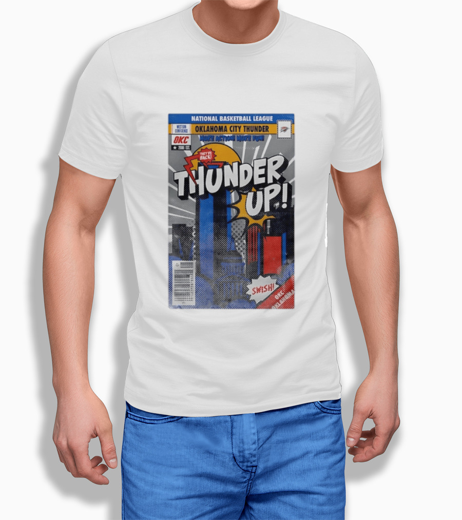 National Basketball League Oklahoma City Thunder Up Comic Action More Fun Swish T-Shirt