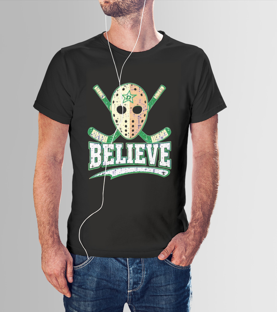Dallas Stars Believe Hockey Mask Crossed Sticks T-Shirt