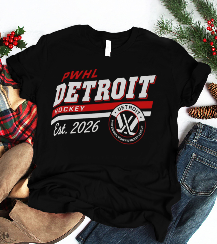 PWHL Detroit Hockey Est 2026 Professional Women's Hockey League T-Shirt