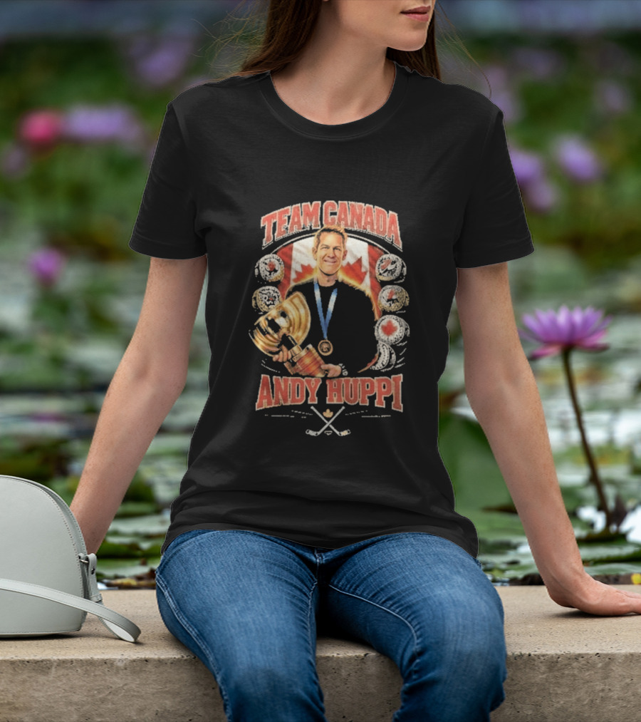 Team Canada Andy Huppi Hockey Champion Canada Flag Medal Trophy Celebration T-Shirt