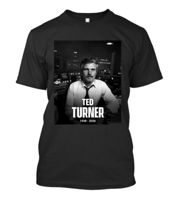 Ted Turner CNN News Network 1938 2026 Remembrance T-Shirt