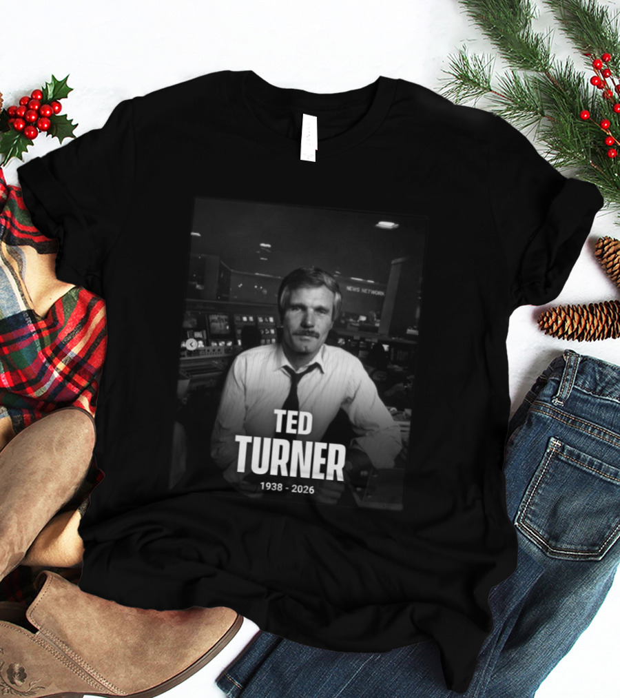 Ted Turner CNN News Network 1938 2026 Remembrance T-Shirt