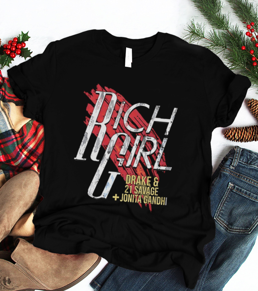 The Boys Hughie Campbell Rich Girl Drake 21 Savage Jonita Gandhi T-Shirt