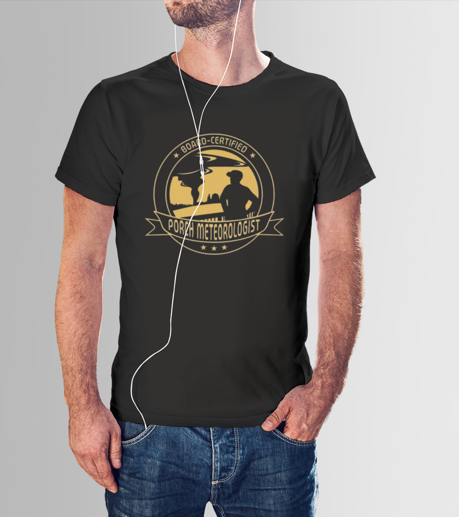 Board Certified Porch Meteorologist Weather Ing Expert With Silhouette And Stars T-Shirt