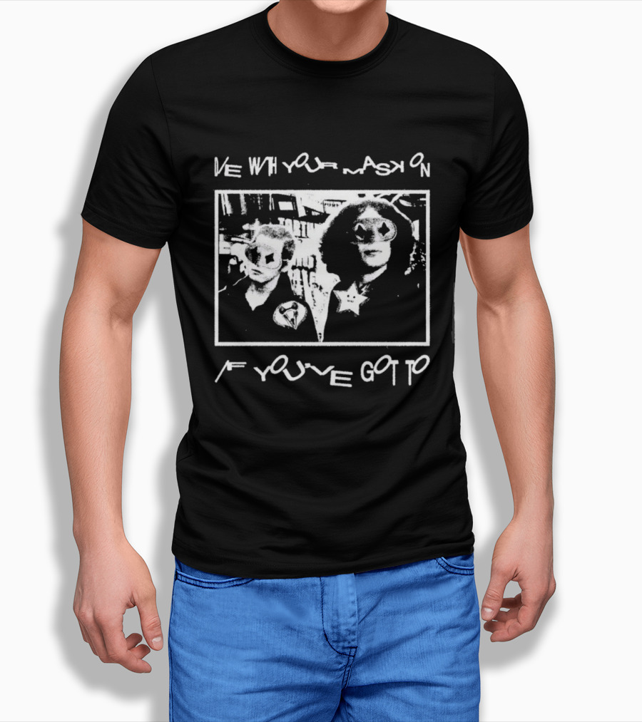 Die With Your Mask On If You've Got To Vintage Look T-Shirt