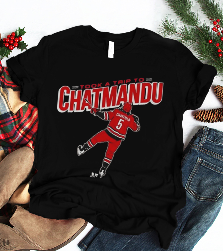 Took A Trip To Chatmandu Chatfield 5 Red Hockey T-Shirt