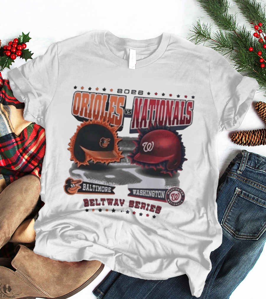 2026 Baltimore Orioles Vs Washington Nationals Beltway Series T-Shirt