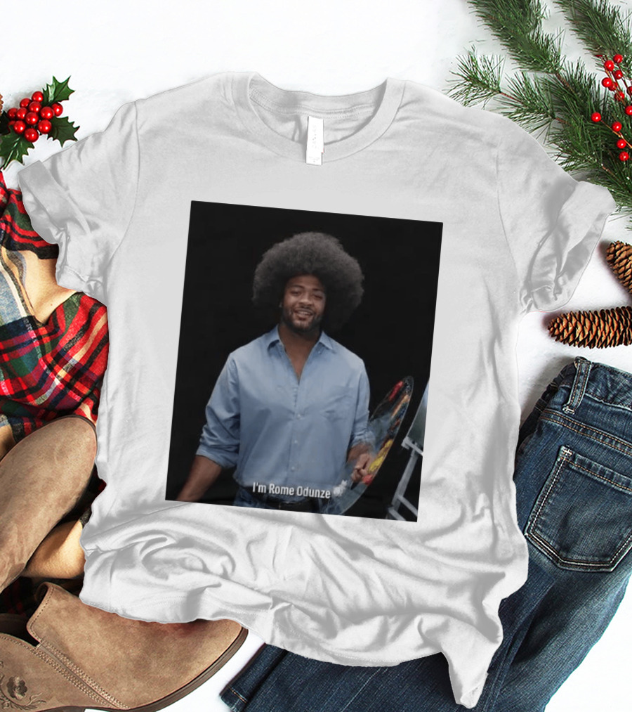 I'm Rome Odunze With Bob Ross Style Transformation T-Shirt