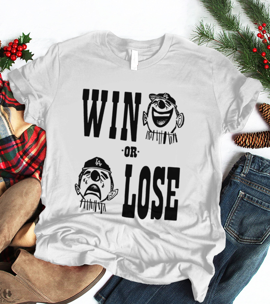 Win Or Lose Laughing Crying Clown LA Baseball Fan T-Shirt