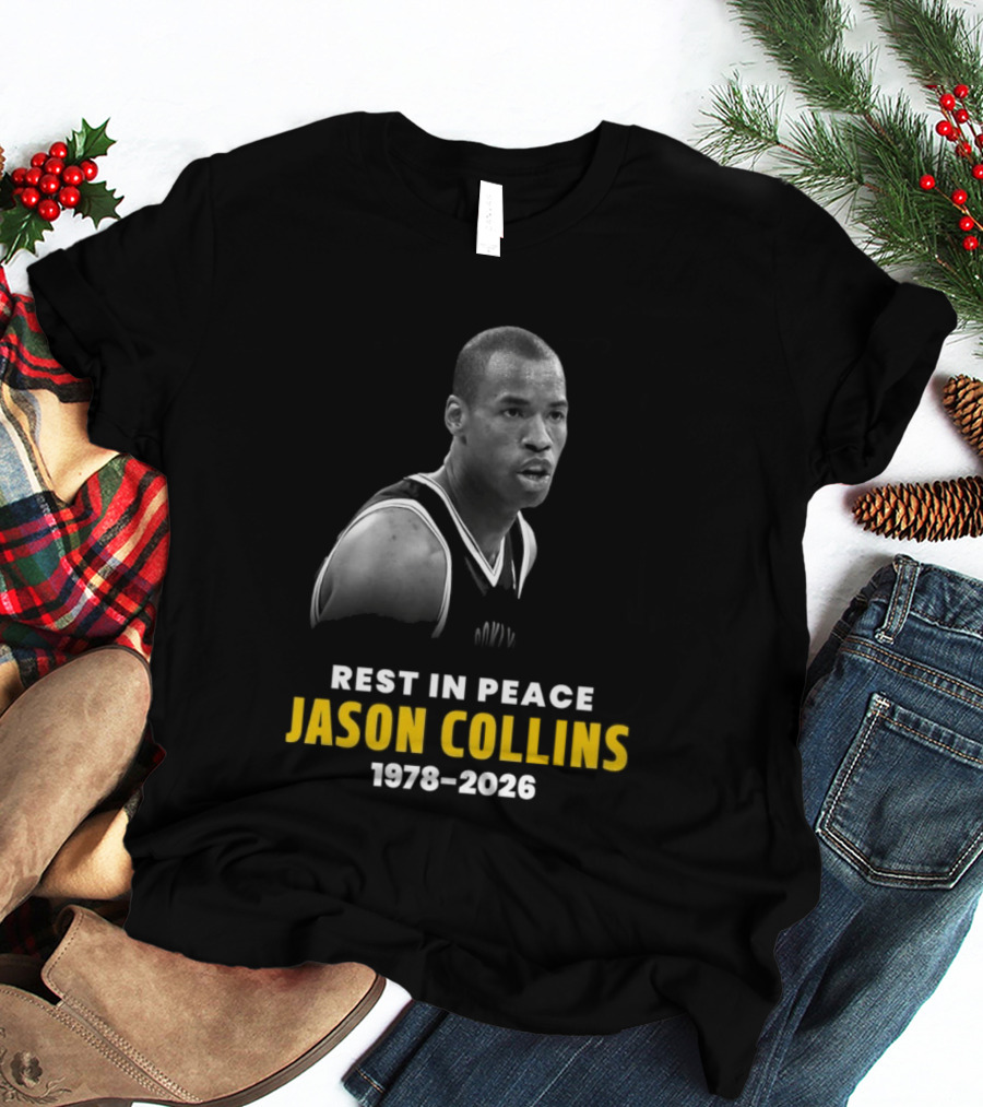 Rest In Peace Jason Collins 1978 2026 Memorial Basketball T-Shirt